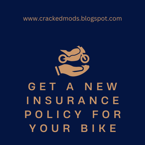 New Insurance Policy for Your Bike