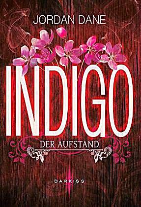 http://www.mira-taschenbuch.de/programm-herbstwinter-20142015/darkiss/indigo-der-aufstand/