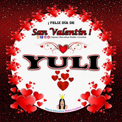 Feliz Día de San Valentín - Nombre Yuli