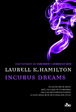 Anteprima: "Incubus Dreams" di Laurell K. Hamilton