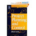 Project Planning and Control, Fourth Edition