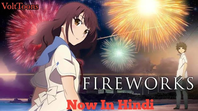 Fireworks [2017] Download Full Movie  Hindi Dubbed  360p | 480p | 720p