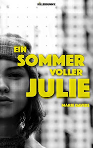 Ein Sommer voller Julie