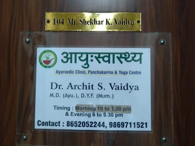 DR. ARCHIT S. VAIDYA AYUSWASTHA AYURVEDIC CLINIC , PANCHAKARMA & YOGA CENTRE THANE MAHARASHTRA INDIA