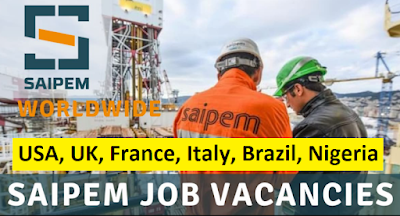 Saipem Jobs Worldwide: USA, UK, France, Italy, Brazil, Nigeria