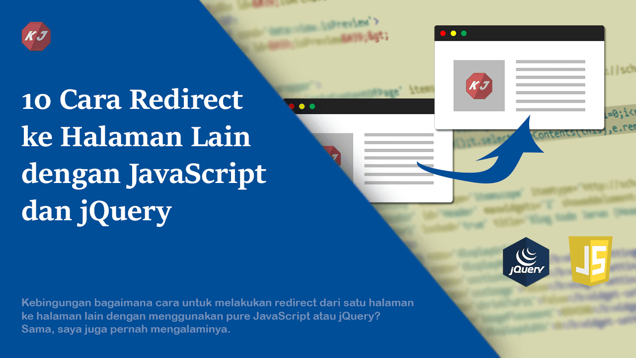 10 Cara Redirect ke Halaman Lain dengan JavaScript dan jQuery