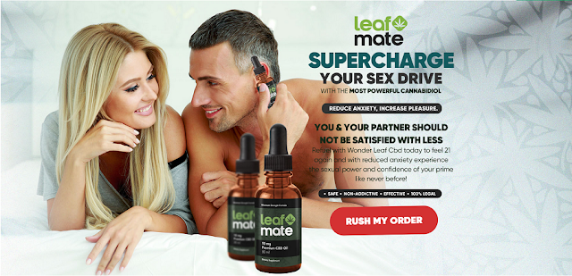 Leaf Mate CBD Oil (Male Enhancement) Reduce Anxiety, Increase Strength,  Pleasure And Libido Size! - Ultimate Guitar