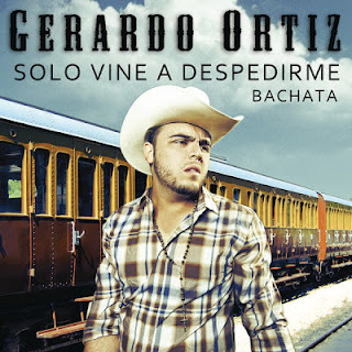 Gerardo Ortiz - Solo Vine A Despedirme
