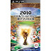 [PSP] [2010 FIFA ワールドカップ 南アフリカ大会] ISO (JPN) Download
