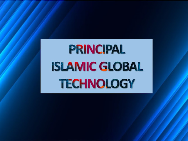 PRINCIPAL ISLAMIC GLOBAL TECHNOLOGY