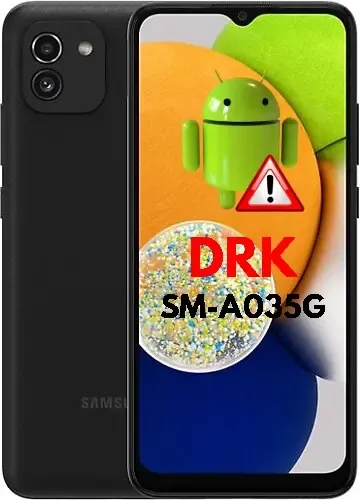 Fix DM-Verity (DRK) Galaxy A03 SM-A035G FRP:ON OEM:ON