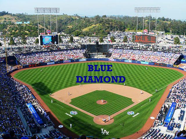Dodgers Stadium. BLUE DIAMOND