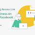 How to Find a Listing Review Link for Your Business on Google, Facebook & More