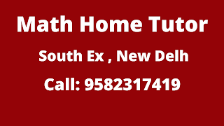 Best Maths Tutors for Home Tuition in South Ex, Delhi