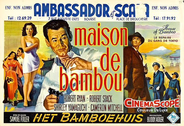 MAISON DE BAMBOU / HET BAMBOEHUIS. Cartelera: 56 x 36 cms. Bélgica. Imprenta: L. & H. Verstegen, Bruselas. LA CASA DE BAMBÚ. House of Bamboo. 1955. Estados Unidos. Dirección: Samuel Fuller. Reparto: Robert Stack, Robert Ryan, Shirley Yamaguchi, Brad Dexter, Biff Elliot, Sessue Hayakawa, Cameron Mitchell, Sandro Giglio.