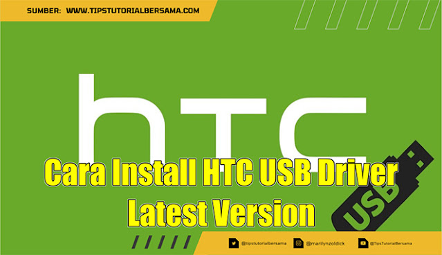 Cara Install HTC USB Driver Latest Version
