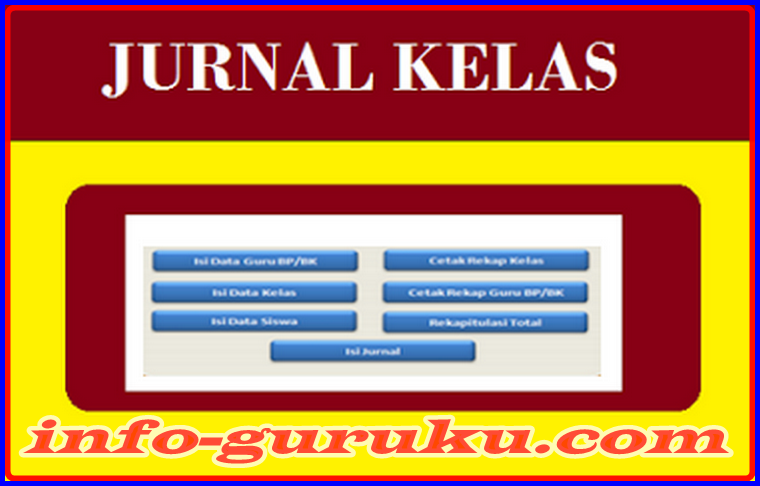 DOWNLOAD CONTOH BLANKO JURNAL KELAS NEW - Info Guruku