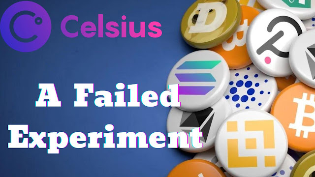 Celsius Crypto: A Failed Experiment