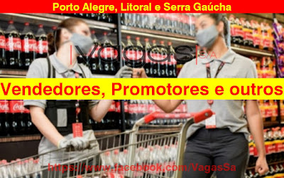 Coca-Cola abre vagas para Motorista, Vendedor, Promotor e outros em Porto Alegre, Litoral e Serra