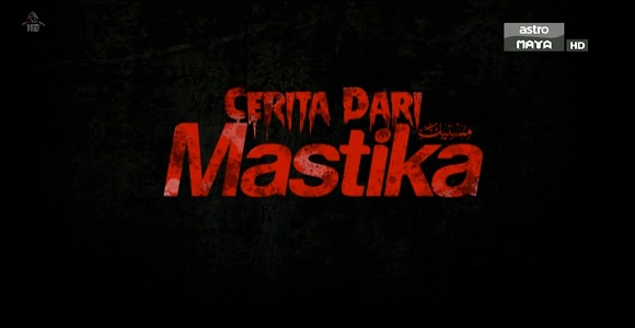 Cerita Dari Mastika (2017)