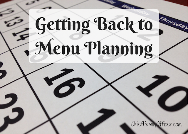 Getting Back to Menu Planning