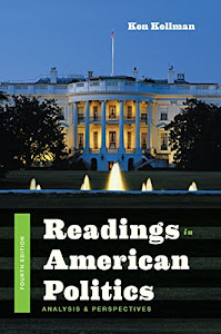 Readings in American Politics: Analysis and Perspectives