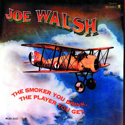 Joe Walsh The Smoker You Drink, the Player You Get album cover