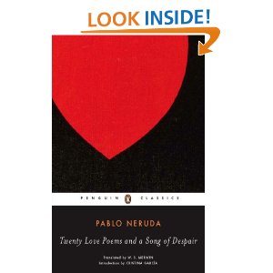 Twenty Love Poems and a Song of Despair: Dual-Language Edition ...