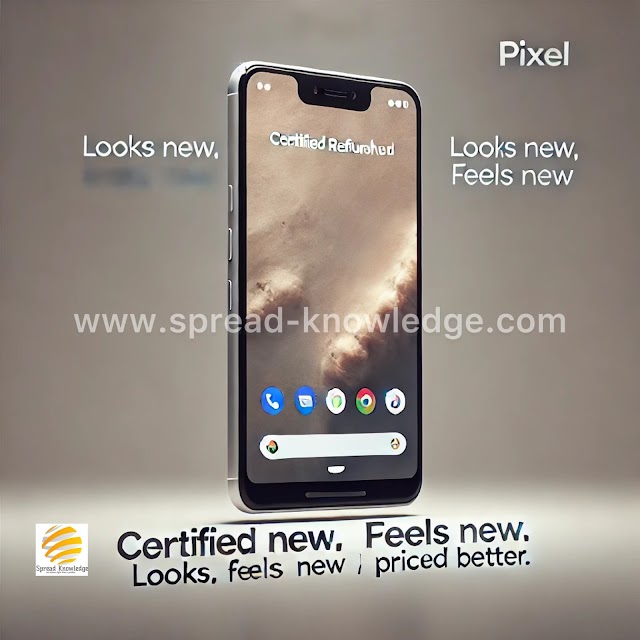 Discover Certified Refurbished Pixel Phones: Sustainable Quality at an Affordable Price