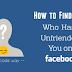 How To Find Who Unfriended You Facebook