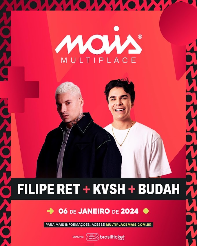 06/01/2024 Shows de Filipe Ret, KVSH e Budah em Guarapari [Multiplace Mais]