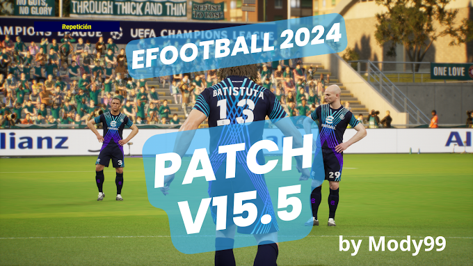 Efootball Patch 2024 | V15.5 | PC | Steam | V3.5.0 Compatible