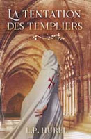 La tentation des Templiers