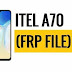 Itel_A70_A665L_FRP_Reset_File Download