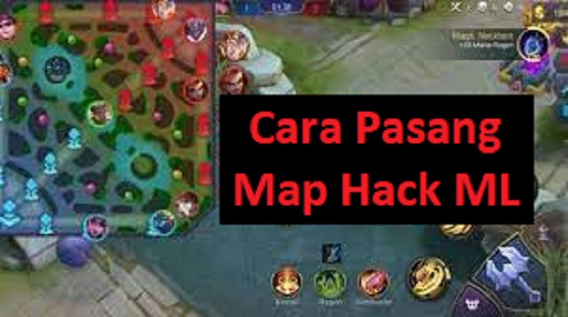 Cara Pasang Map Hack ML