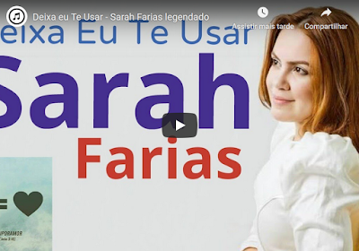 https://videosgospelprofessorgilbertosantos.blogspot.com/2019/08/deixa-eu-te-usar-sarah-farias-legendado.html