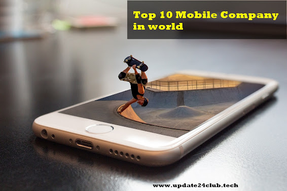 Top 10 Mobile Company in World