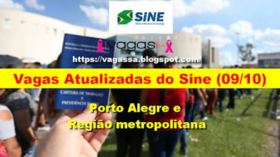 Vagas Atualizadas do Sine em Porto Alegre e Região Metropolitana (09/10)