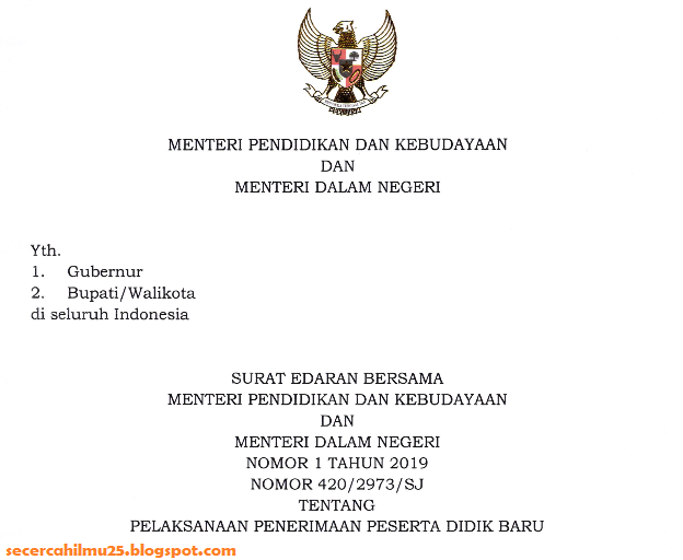 Surat Edaran Bersama Menteri Pendidikan dan Kebudayaan dan Menteri Dalam Negeri Tentang PPDB T.A 2019/2020