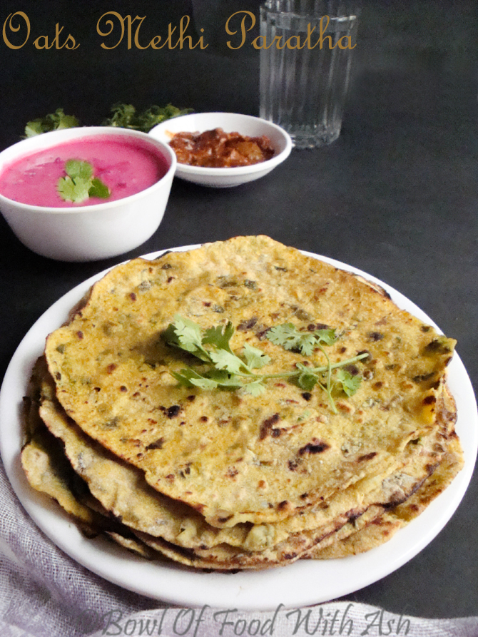 Oats Methi Paratha Recipe | How To Make Oats Fenugreek Paratha