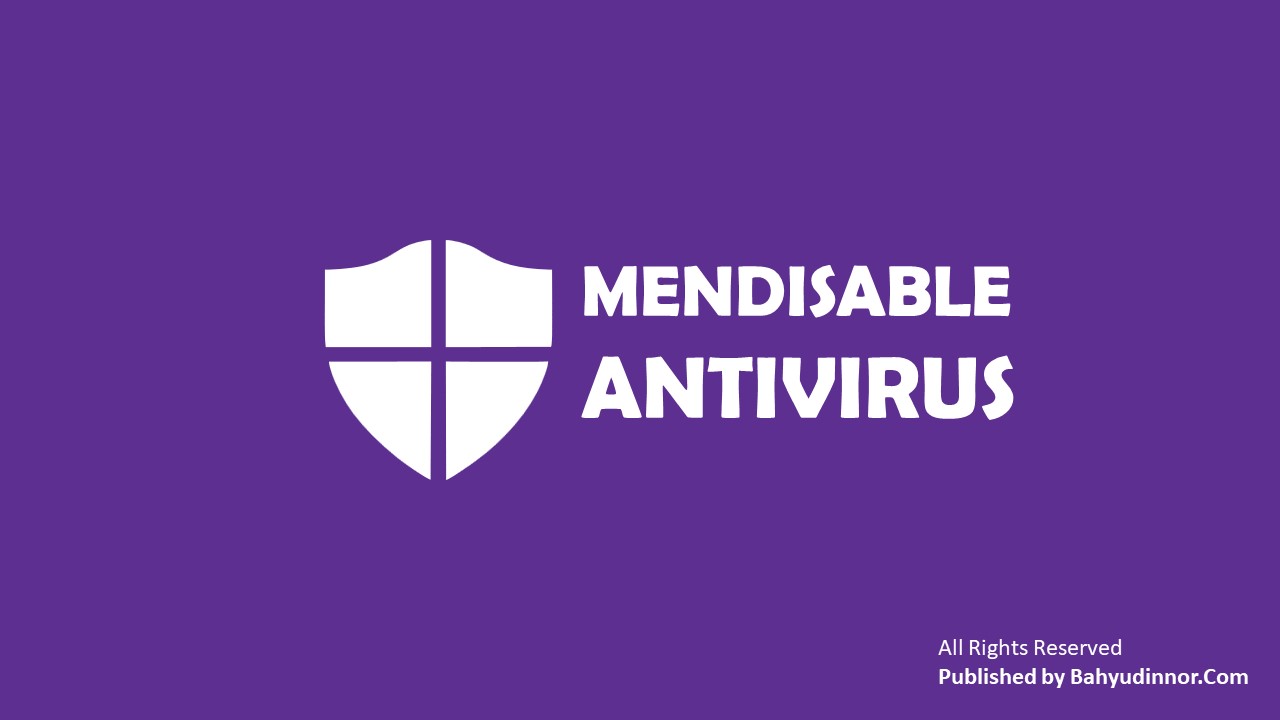 MENDISABLE Antivirus