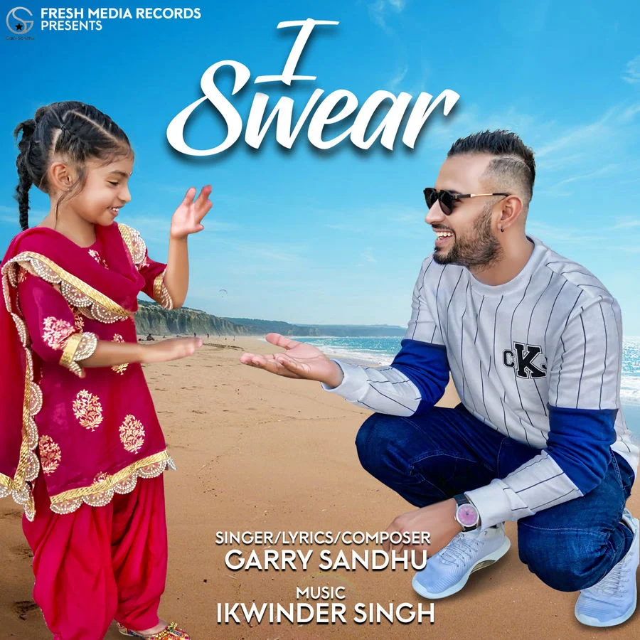 I Swear - Malang Jatti - Garry Sandhu New Song 2018