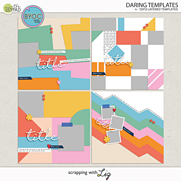 Daring Digital Scrapbook Templates designed by Scrapping with Liz.