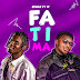 Music: King Biwan Ft 1P - Fatima Mp3