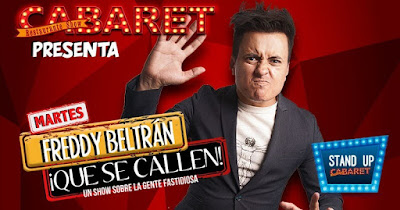 STAND UP COMEDY ¡QUE SE CALLEN! POR FREDDY BELTRAN