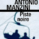 Piste noire Antonio Manzini