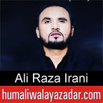 https://www.humaliwalayazadar.com/2019/09/ali-raza-irani-nohay-2020.html