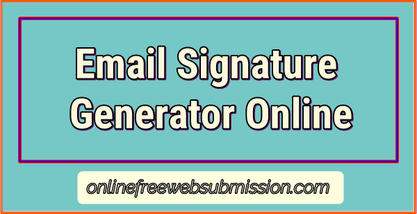 Email Signature Generator Online
