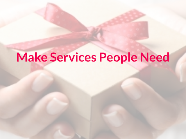 Slogan: Make services people need