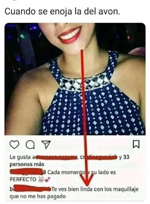 Cuando se enoja la que vende Avon (Memes de Instagram)